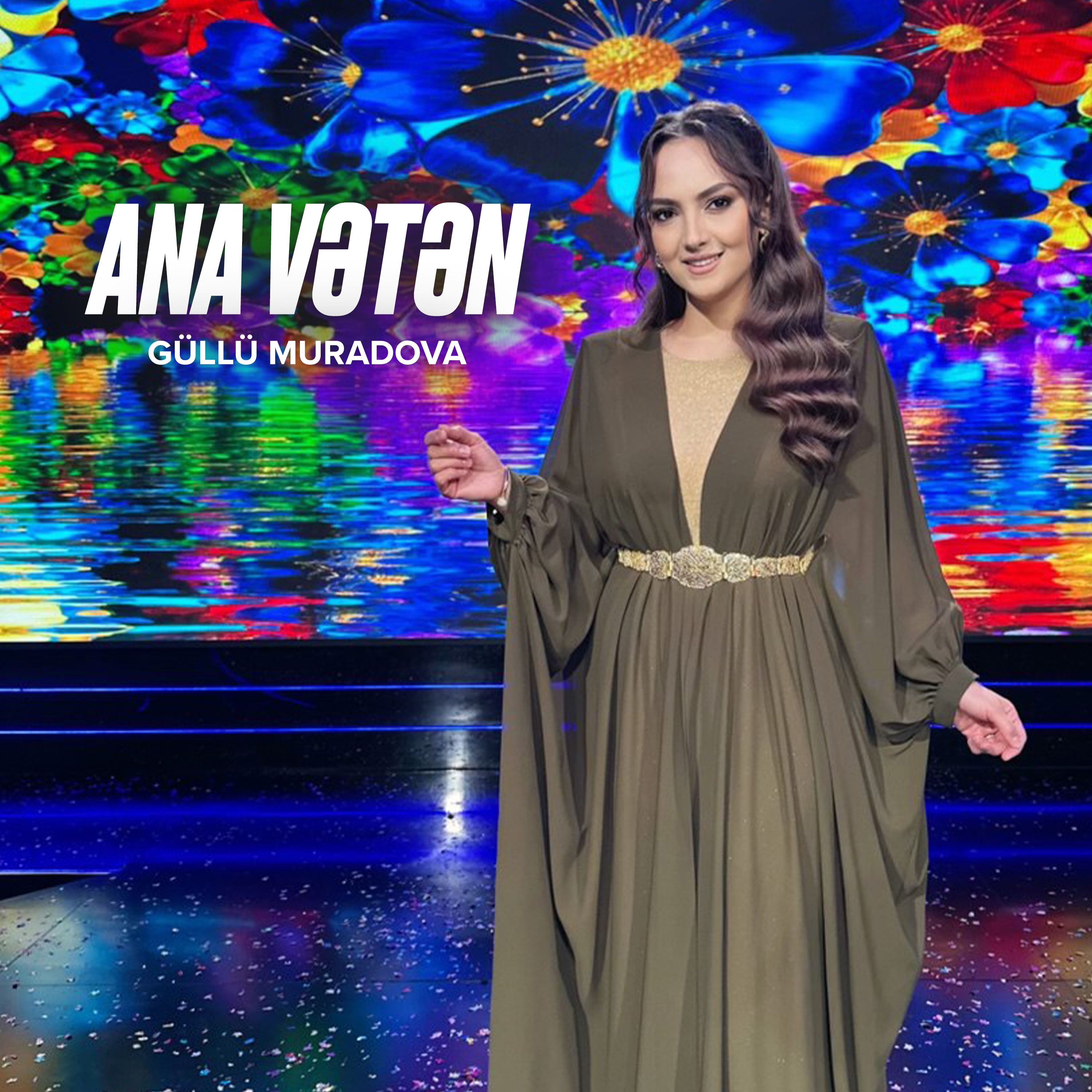Güllü Muradova - Ana vətən...
