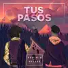 Tus pasos