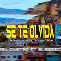 Se Te Olvida (Remix) [feat. Blessed Man] - Single - Andrea Castro