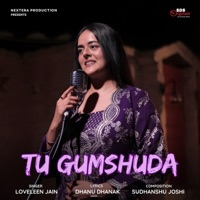 Tu Gumshuda (feat. Loveleen Jain) - Single - Sudhanshu Joshi