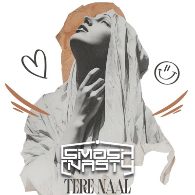 Tere Naal (feat. SMASH Nasty) - Single
