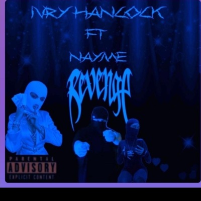 Revenge (feat. NAYME) - Single