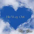 His Way Out