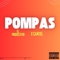 Pompas - Single - El Producto HD & Z Cartiel