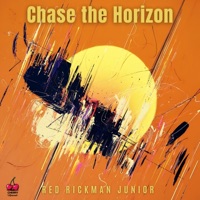Chase the Horizon - Single - Red Rickman Junior
