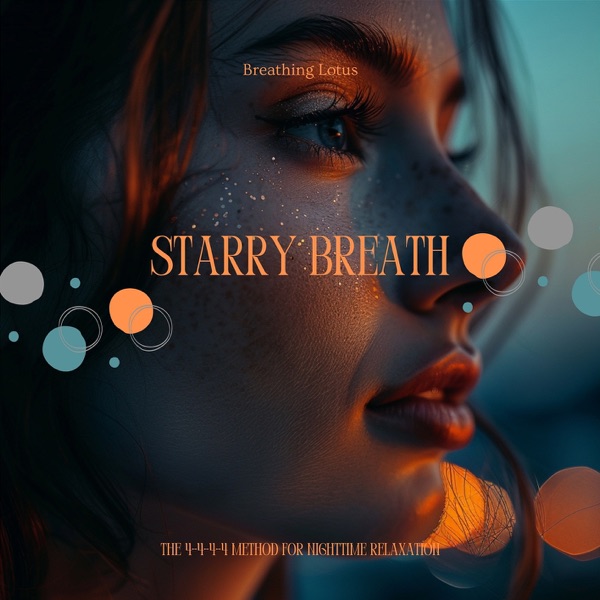 Starry Breath: The 4-4-4-4 Method for Nighttime Relaxation