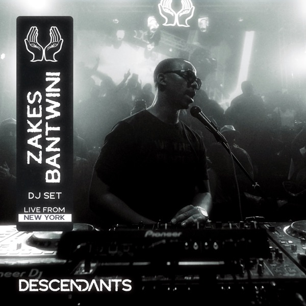 DESCENDANTS: Zakes Bantwini in New York, 2025 (DJ Mix)