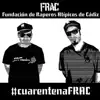 F.R.A.C. (Fundación de Raperos Atípicos de Cádiz) - Bulocracia