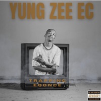 Trapping Eqonce EP - EP - Yung Zee EC