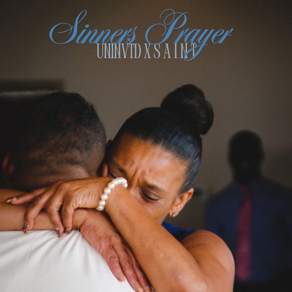 Sinners Prayer - Single