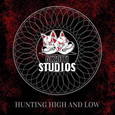 Hunting High and Low (feat. JC Studios) - Single