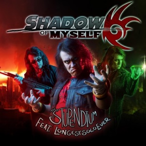 Shadow of Myself (Shadow the Hedgehog Song) [feat. LongestSoloEver] - Single
