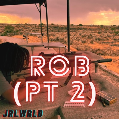 R O B (Pt 2) - Single