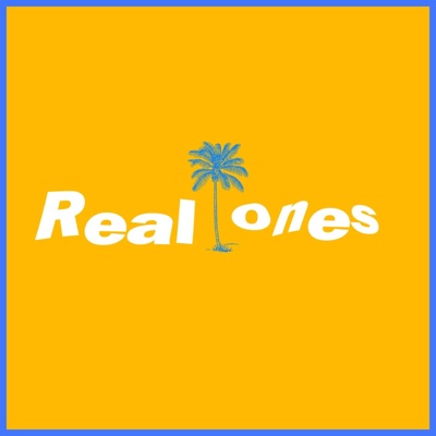 Real Ones - Single