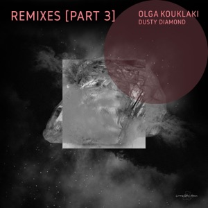 Dusty Diamond (Remixes, Pt. 3) - EP