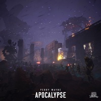 Apocalypse - Single - Perry Wayne
