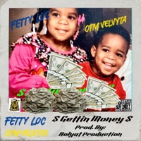 $ Gettin Money $ (feat. Fetti Loc) - Single - OTM Velvyta