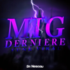 MTG DERNIERE - MONTAGEM FRANCESA - DJ Dart