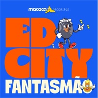 Macaco Sessions: Edcity Fantasmão - Fantasmão, Edcity & Macaco Gordo