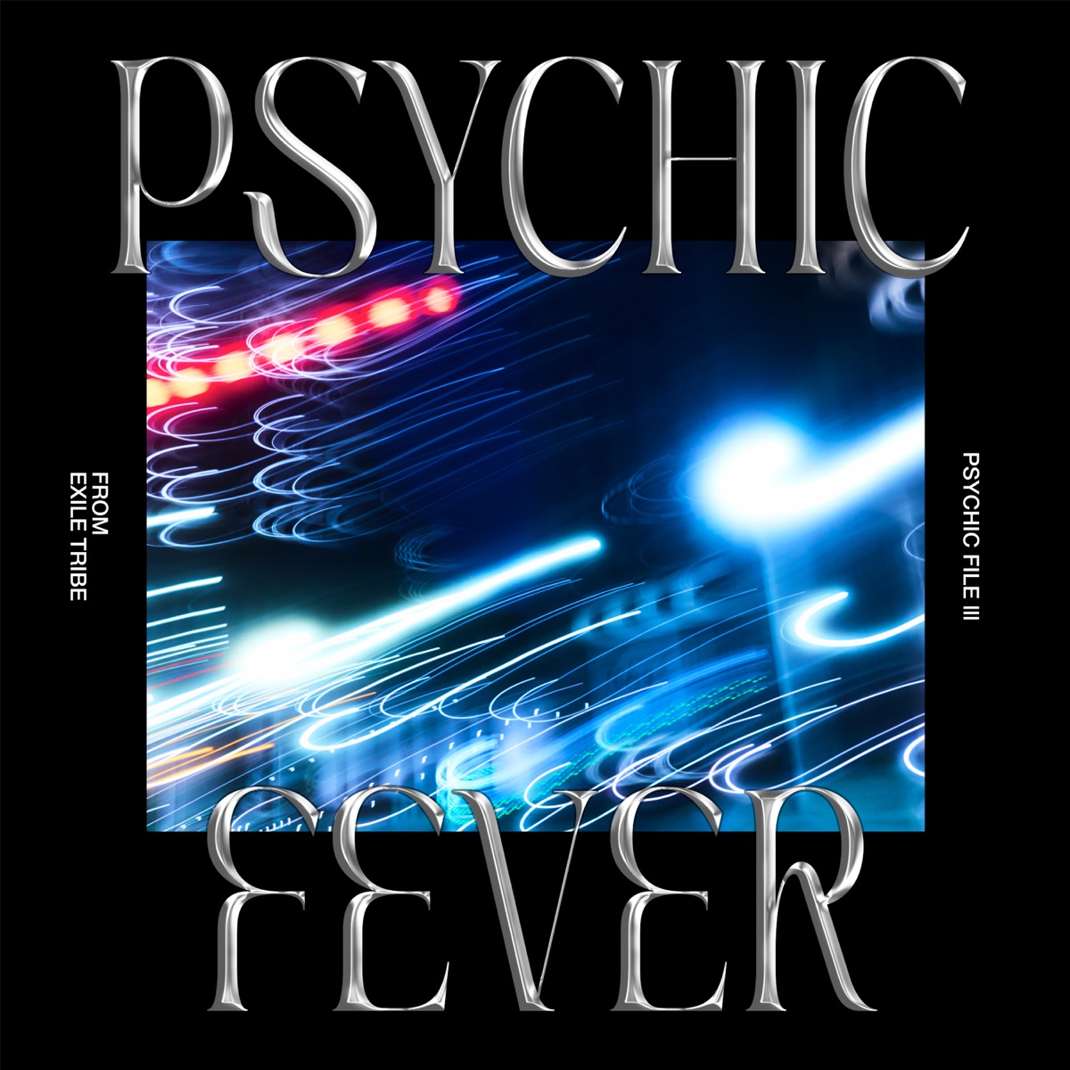 PSYCHIC FEVER from EXILE TRIBE - PSYCHIC FILE III - EP (2025) [iTunes Plus AAC M4A]-新房子