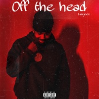 Off The Head - Single - GEEZ