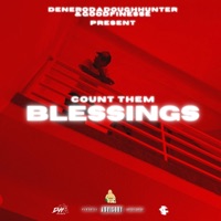 Count Them Blessings - Single - DeneroDaDoughHunter