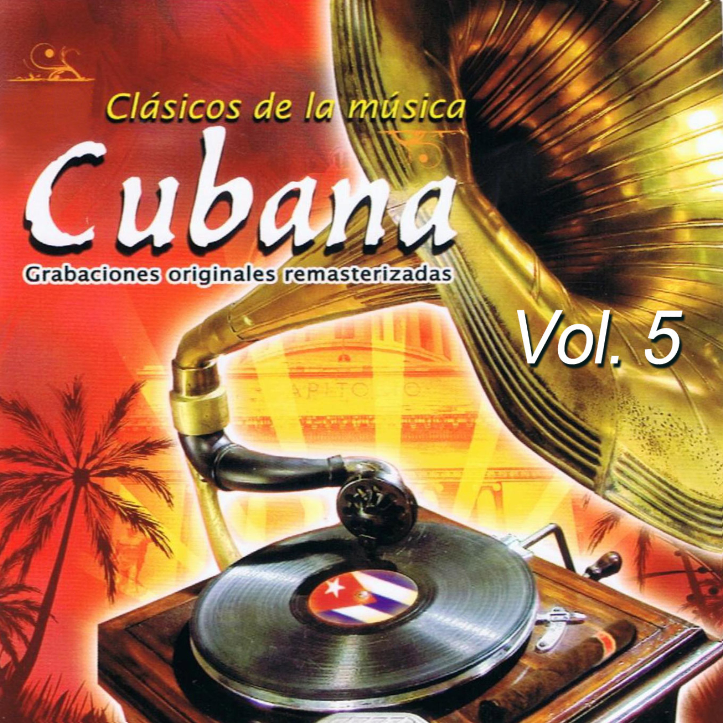 Clásicos de La Música Cubana, Vol. 5