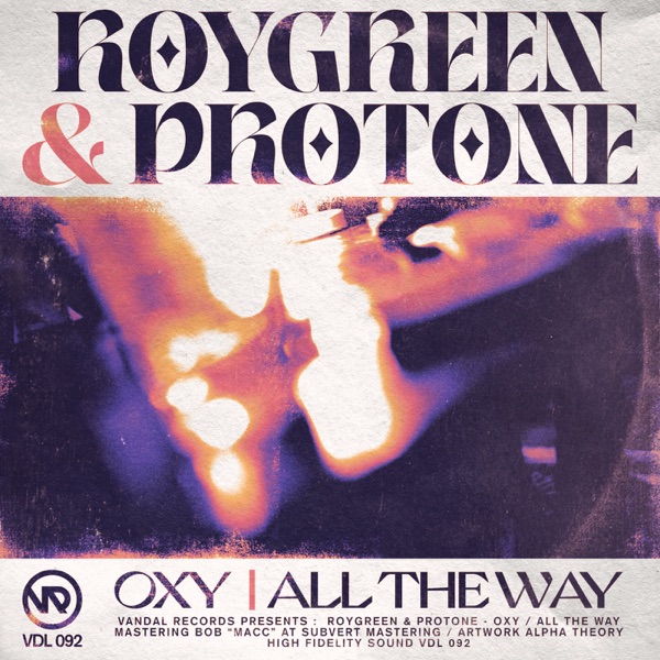Oxy / All The Way - Single