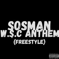 W.$.C Anthem (feat. Sosman) - Single - Starr Records