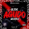 Slide Agudo Melódico - Single