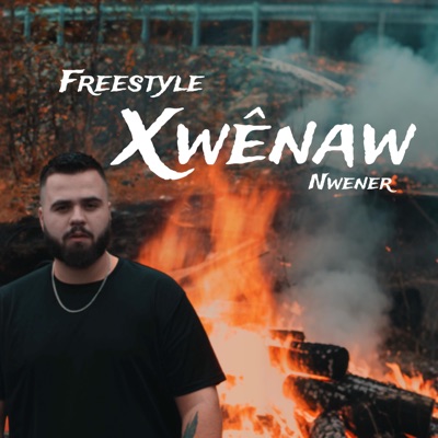 Xwênaw (Freestyle) - Single