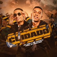 Cuidado - Single - Mc Kanhoto, MC Kadu & DJ Faveliano