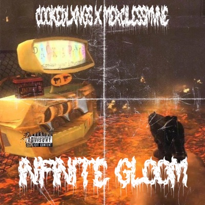 INFINITE GLOOM (feat. MERCILESSMVNE) - Single