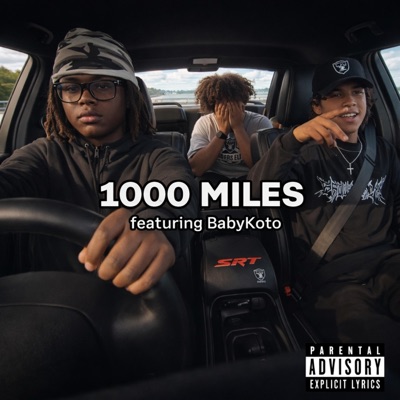 1000 MILES (feat. BabyKoto) - Single