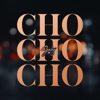 Jeady Jay - CHO CHO CHO Grafik