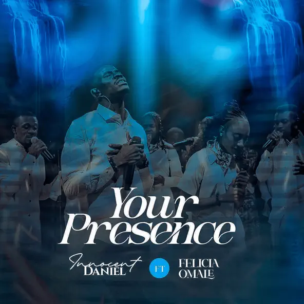 Innocent Daniel ft Felicia Omale - Your Presence Artcover