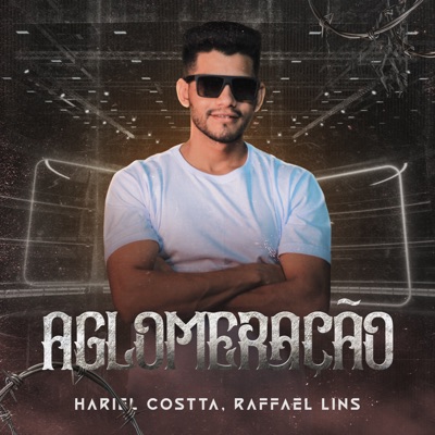 Aglomeração (feat. Raffael Lins) - Single