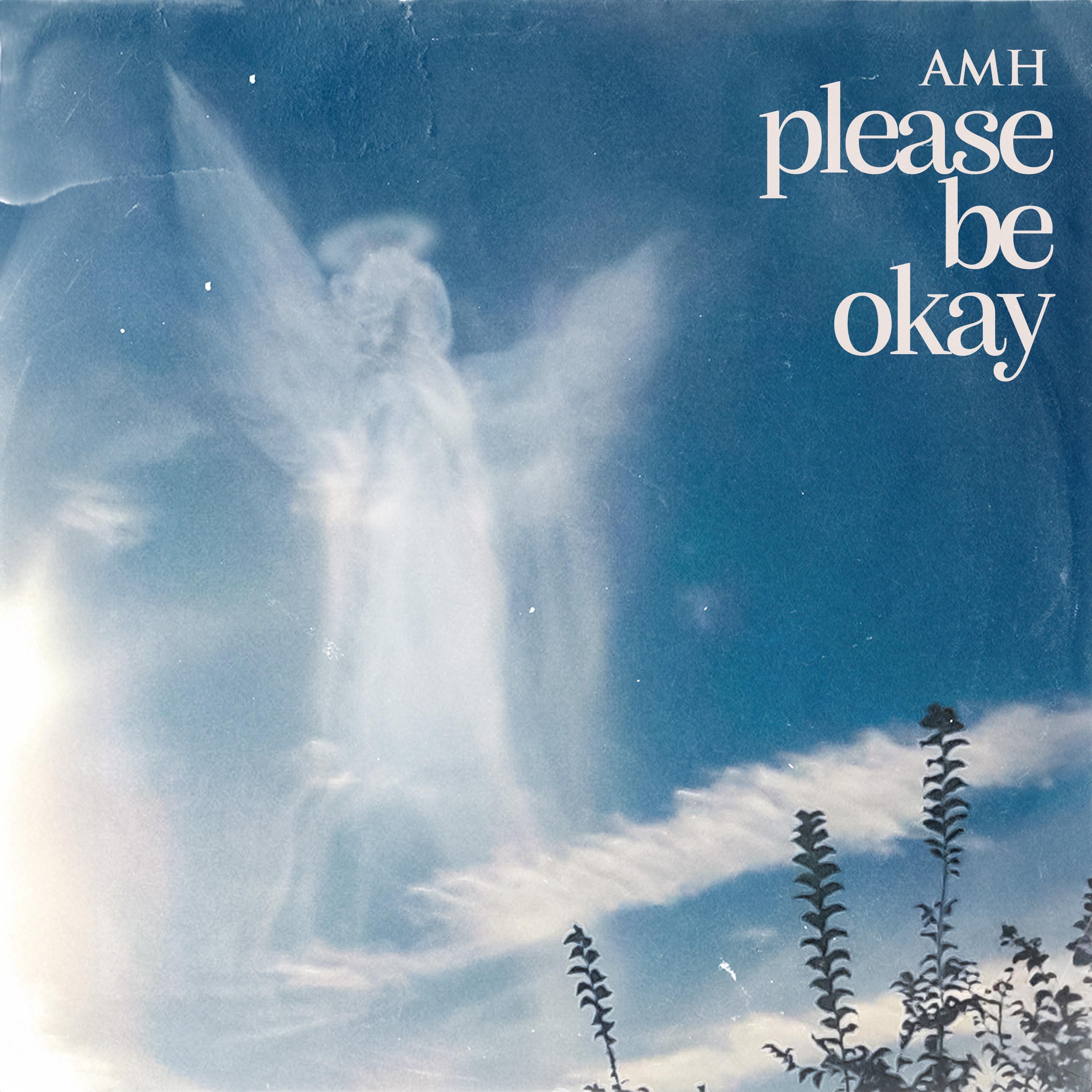 Please Be Okay - Single