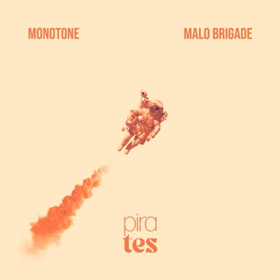 Pirates (feat. Malo Brigade) - Single