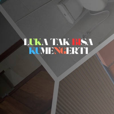 Song - Luka Tak Bisa Kumengerti - Ahmad Siddiq Al Bakasy