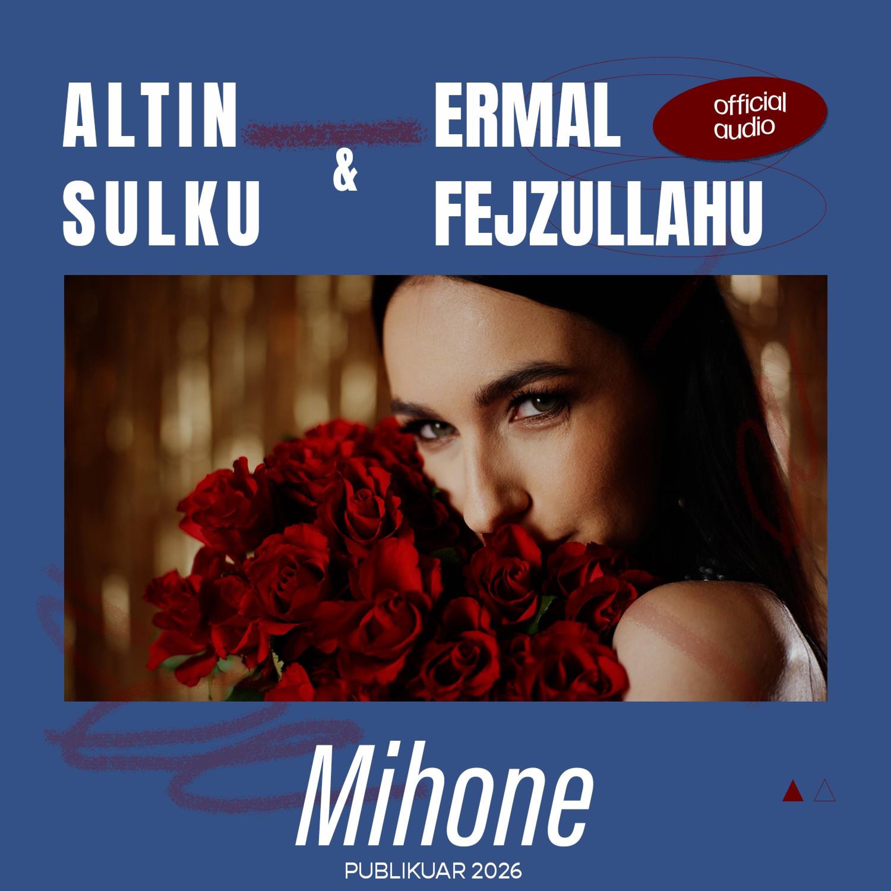 Mihone (feat. Ermal Fejzullahu) - Single