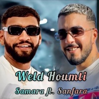 Weld Houmti (feat. Samara & Sanfara) - Single - KERS Beats
