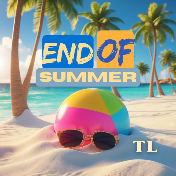 End of Summer