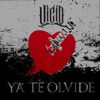 Ya Te Olvide - Single