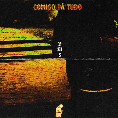 Comigo Tá Tudo (feat. D1 breezy & VIMO$OUND) - Single