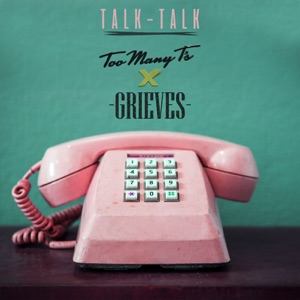 Talk Talk - Single