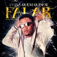 Deixa quem Quiser Falar - Single - Mc Bersan, Tang Único & Cartel World Produtora