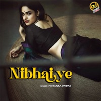 Nibhaiye - Single - Priyanka Pawar