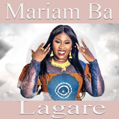 Mariam Ba - Fanga Be Allah La