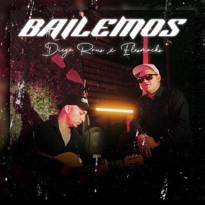 Bailemos (feat. Elesmocks) - Single